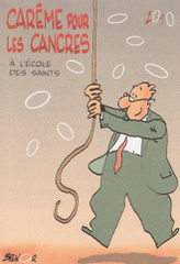 Carême pour les cancres à l'école des saints