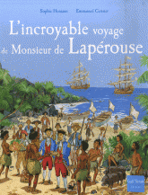L'incroyable voyage de Monsieur de Lapérouse