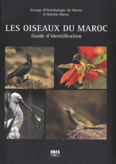 Les Oiseaux du Maroc. Guide d'identification