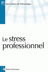 Le stress professionnel