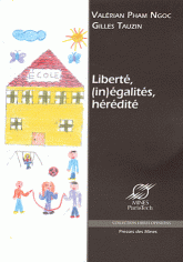 Liberté, (in)égalités, hérédité