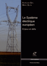 Le système électrique européen. Enjeux et défis