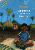 La petite tresseuse Kanak