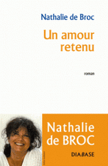 Un amour retenu