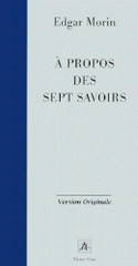 A propos des sept savoirs