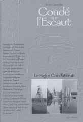 Condé-sur-L'Escaut. Le Pagus Condatensis