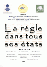 La règle dans tous ses états