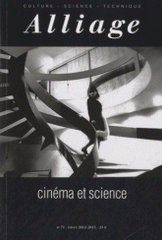 Alliage N° 71
Cinéma et science