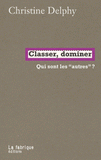 Classer, dominer. Qui sont les "autres" ?