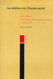 Lire Lacan, L'éthique de la psychanalyse. Le Séminaire VII