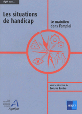 Les situations de handicap. Le maintien dans l'emploi