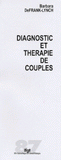 Diagnostic et thérapie de groupe