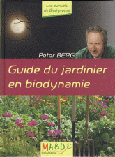 Guide du jardinier en biodynamie
