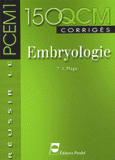 Embryologie.. 150 QCM corrigés