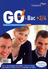 Go bac + 2/4. Le guide des opportunités de carrières
édition 2009