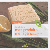 Je fabrique mes produits ménagers. Et mon shampooing, mon savon...