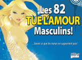Les 82 tue l'amour Masculins !