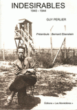 Indésirables. 1940-1944