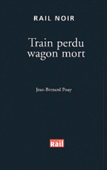 Train perdu Wagon mort