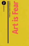 Art is Fear