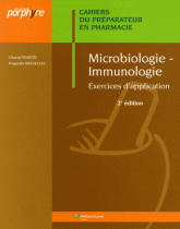 Microbiologie-Immunologie. Cahiers du Préparateur
2e édition