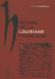 Histoire de la Louisiane française