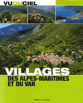 Villages des Alpes-Maritimes et du Var