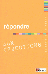 Répondre aux objections