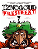 Iznogoud 
Président