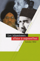 Les islamismes d'hier à aujourd'hui