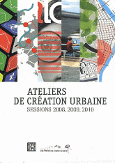Ateliers de création urbaine Sessions 2008, 2009, 2010. Coffret 3 volumes : Ile-de-France 2030 ; L'eau urbaine ; Ville.commerce
avec 2 DVD