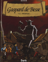 Gaspard de Besse Tome 11
Théopolis