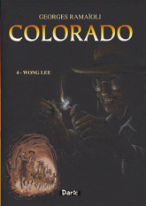 Colorado Tome 4
Wong Lee