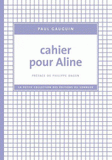 Cahier pour Aline