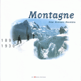 Montagne. 1895-1930