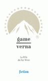 Game verna. La fille du Far West