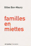 Familles en miettes