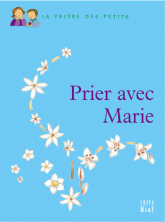 Prier avec Marie