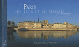 Paris. Les Iles et le Marais