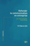 Refonder la communication en entreprise. De l'image au social