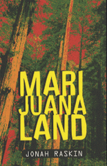 Marijuanaland. Dépêches d'une guerre américaine