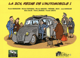 La 2 CV, reine de l'automobile !