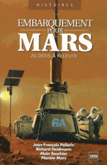 Embarquement pour Mars. 20 défis à relever