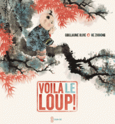 Voilà le loup !