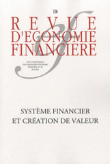 Revue d'économie financière N° 106, juin 2012
Système financier et création de valeur