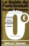 Le Guide du Paris Gratuit Ile-de-France
édition 2013-2014