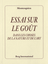 Essai sur le goût. Dans les choses de la nature et de l'art