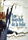 Les marchés de la folie