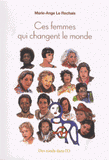 Ces femmes qui changent le monde