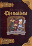Chevaliers Tome
Journal d'un heros